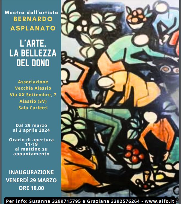 Ad Alassio la mostra del pittore Bernardo Asplanato “L’arte, la bellezza del dono”