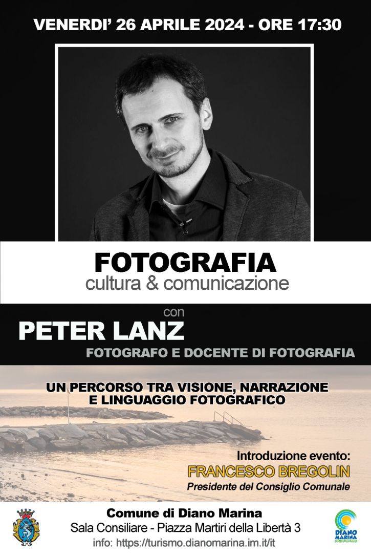 Venerdì a Diano Marina incontro con Peter Lanz, un percorso tra visione, narrazione e linguaggio fotografico