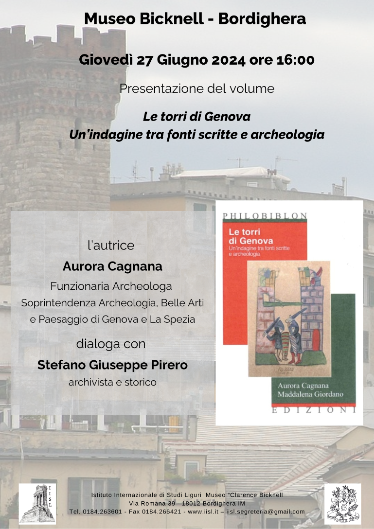 A Bordighera si presenta il libro “Le torri di Genova. Un’indagine tra fonti scritte e archeologia”