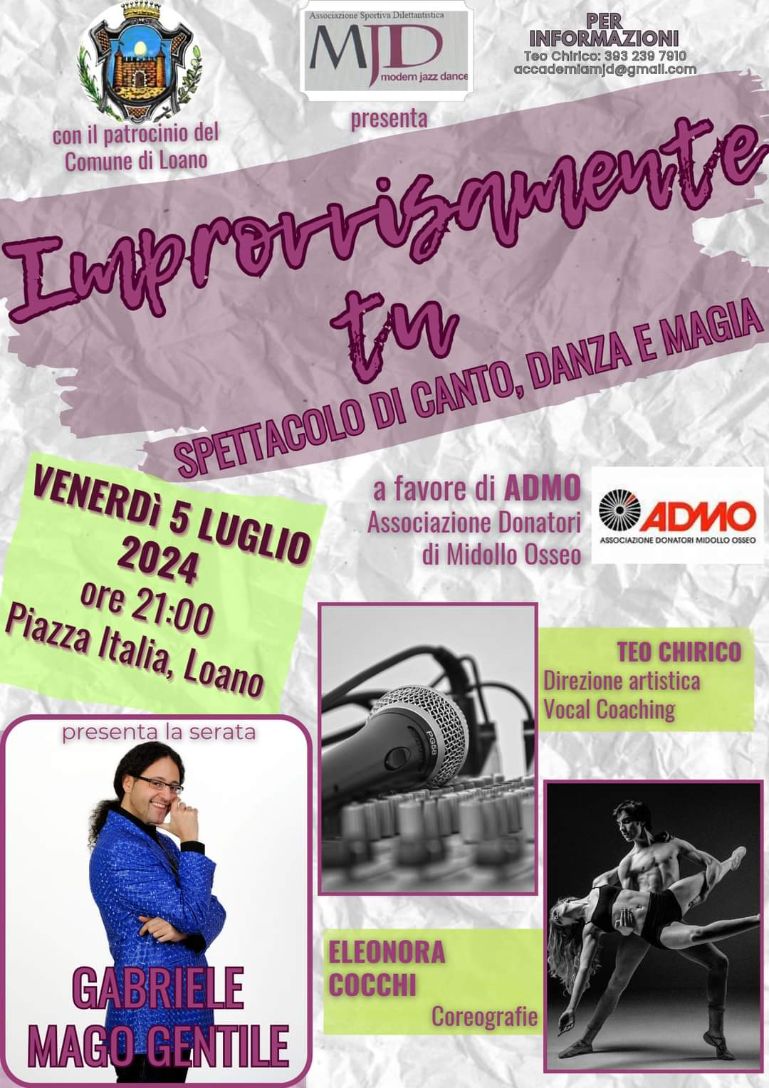 Venerdì  a Loano, in piazza Italia doppio appuntamento con “Improvvisamente tu” ed il gala di Attimo Danza