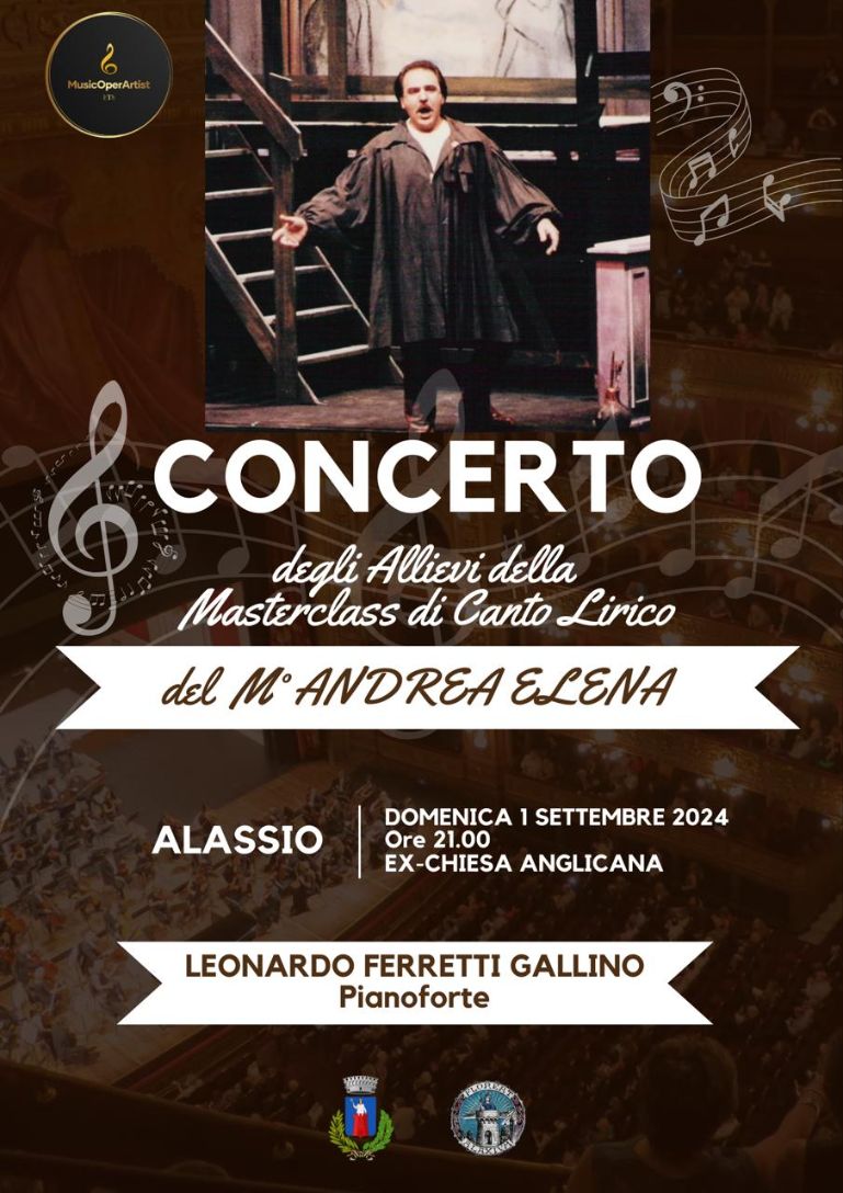 Domenica 1 settembre ad Alassio il Concerto degli Allievi della Masterclass di Canto Lirico del M° Andrea Elena