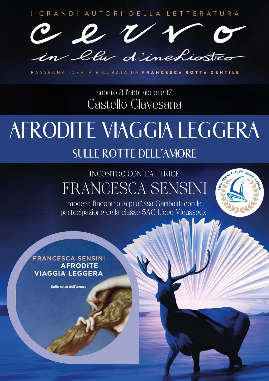 Cervo in Blu d’Inchiostro: Francesca Sensini presenta sabato 8 febbraio al Castello dei Clavesana di Cervo “Afrodite viaggia leggera. Sulle rotte dell’amore”