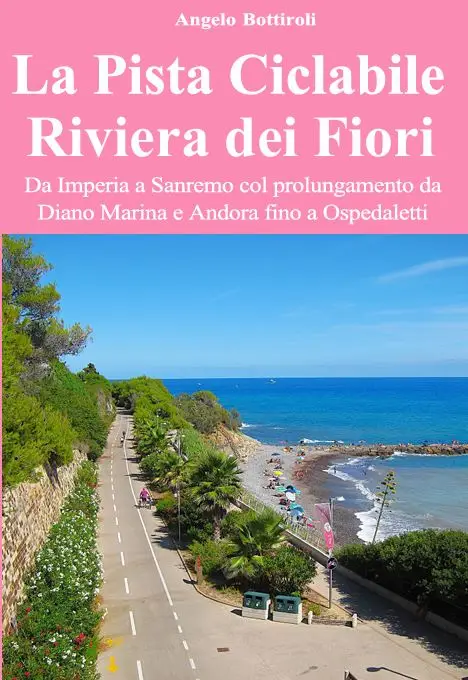 La Pista Ciclabile "Riviera dei Fiori"