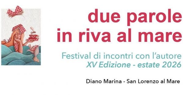 Diano Marina, la cultura protagonista sotto le stelle: il programma della XV edizione di “Due parole in riva al mare”