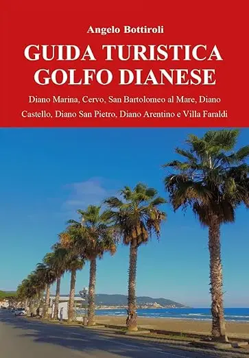 Guida Turistica Golfo Dianese e Finalborgo