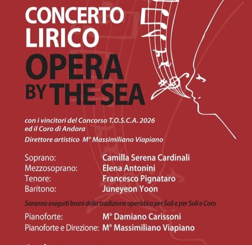 Opera by the Sea”: ai Giardini Tagliaferro di Andora arriva il grande concerto lirico ad ingresso libero