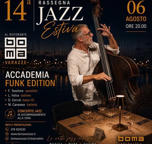 “Le notti jazz sul mare” a Varazze: il 6 agosto cena in musica al Ristorante Boma con l’Accademia Funk Edition