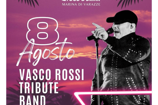 Marina di Varazze in festa: l’8 agosto tributo a Vasco Rossi al Life – Food & Drink
