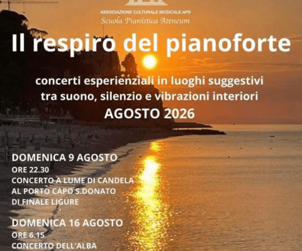 “Il respiro del pianoforte”: ad agosto a Finale Ligure tre concerti esperienziali tra alba e lume di candela