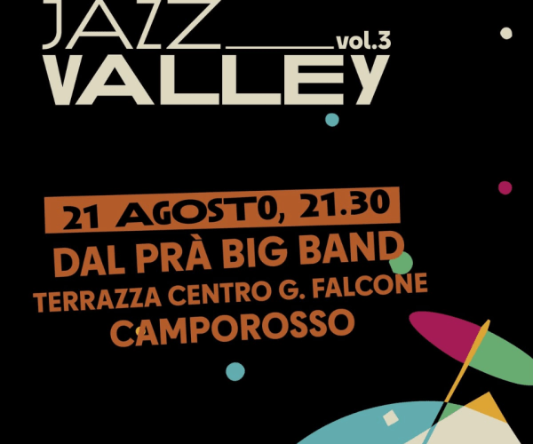 “Jazz Valley vol.3”: la Dal Prà Big Band in concerto a Camporosso