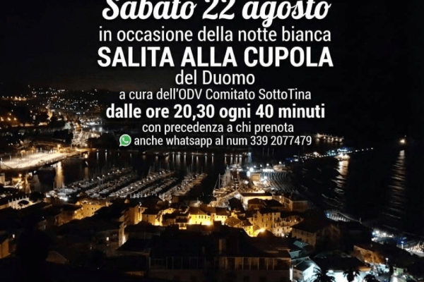 Notte Bianca: sabato 22 agosto torna la suggestiva “Salita alla Cupola” del Duomo