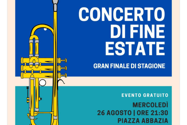 Gran finale di stagione a Finale Ligure: il 26 agosto il Concerto di Fine Estate della Banda Maria Pia a Finalpia