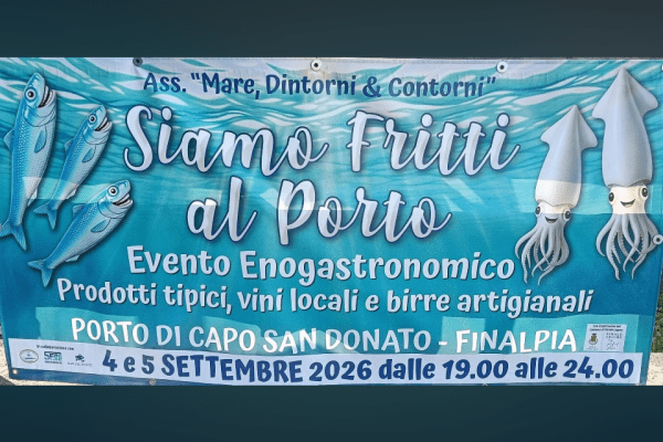 “Siamo Fritti al Porto”: il 4 e 5 settembre l’evento enogastronomico anima Finalpia (Finale Ligure)