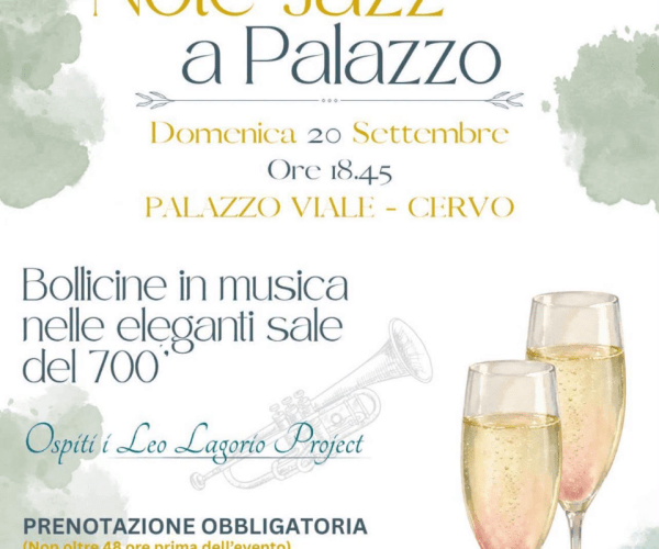 Note Jazz a Palazzo: il 20 settembre bollicine e musica dal vivo al Palazzo Viale di Cervo