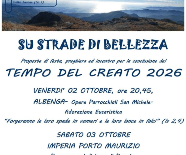 “Su Strade di Bellezza”: ad Albenga e Imperia gli eventi conclusivi del Tempo del Creato 2026