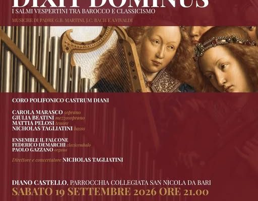 “Dixit Dominus” a Diano Castello: il 19 settembre il concerto evento di Castrum Musicae