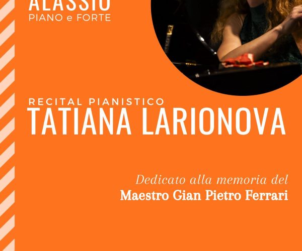 “Alassio Piano e Forte”: all’Ex-Chiesa Anglicana il recital pianistico di Tatiana Larionova