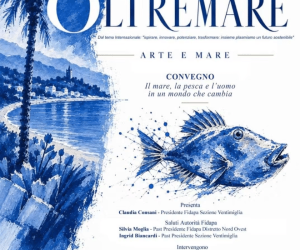 “Oltremare”: a Ventimiglia il convegno dedicato al mare, alla pesca e all’uomo