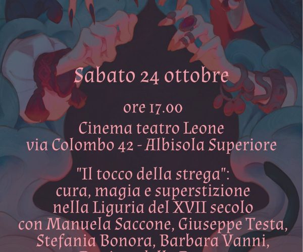 “Il tocco della strega”: sabato 24 ottobre un viaggio nella magia della Liguria del Seicento ad Albisola Superiore