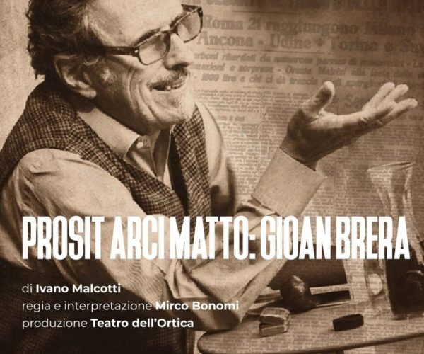 Il Teatro dell’Ortica fa tappa a Imperia: domenica 4 ottobre sul palco “Prosit Arci Matto: Gioan Brera”